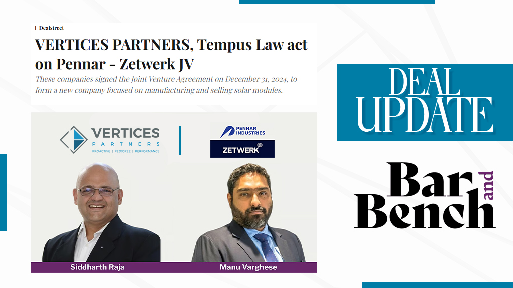 VERTICES PARTNERS, Tempus Law act on Pennar - Zetwerk JV