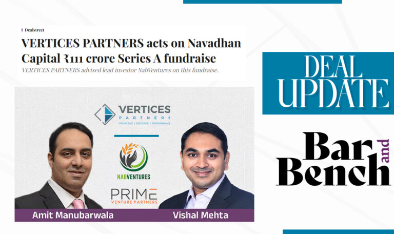 VERTICES PARTNERS acts on Navadhan Capital ₹111 crore Series A fundraise